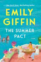 The Summer pact by Giffin, Emily